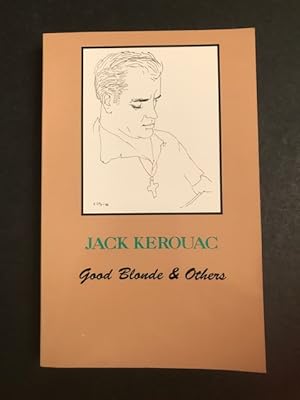 Good Blonde & Others / by Jack Kerouac