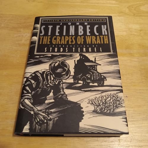 The Grapes of Wrath (50th Anniversary Edition) / by John Steinbeck; introduction by Studs Terkel