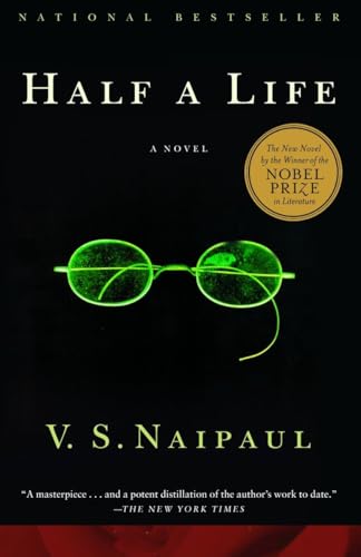 Half a Life: A Novel / V.S. Naipaul