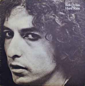 Bob Dylan: Hard Rain (Vinyl / LP)
