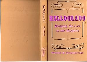 Helldorado: Bringing the Law to the Mesquite