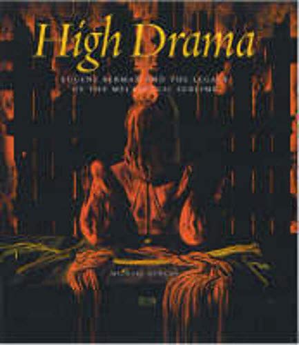 High Drama: Eugene Berman & the Legacy of the Melancholic Sublime / Michael Duncan