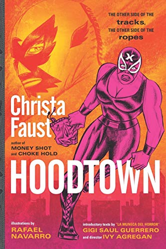 Hoodtown : Expanded Second Edition / Faust, Christa