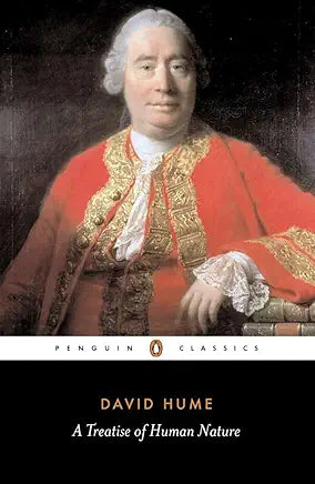 A Treatise of Human Nature: Being an Attempt to Introduce the Experimental Method of Reasoning into Mor (Penguin Classics) / by David Hume and Ernest C. Mossner