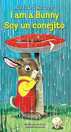 I Am a Bunny/Soy Un conejito / by Ole Risom and Richard Scarry