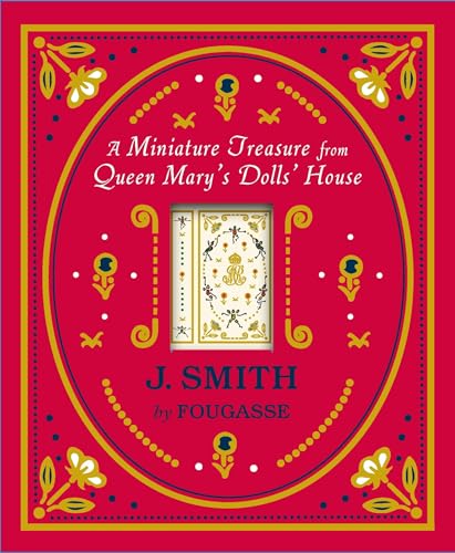 J. Smith by Fougasse Miniature Queen Mary’s Dollhouse Facsimile / Fougasse