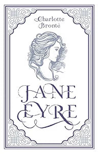 Jane Eyre (Paper Mill Classics) / Charlotte Bronte