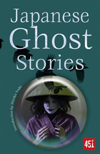 Japanese Ghost Stories / introduction by Hiroko Yoda