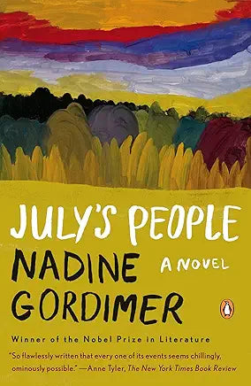 July's People: A Novel / by Nadine Gordimer