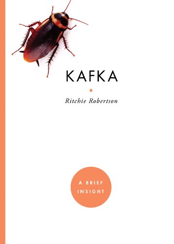 Kafka: A Brief Insight / Ritchie Robertson