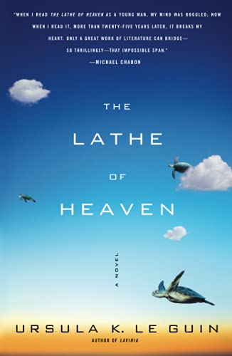 The Lathe of Heaven: A Novel / Urusula Le Guin