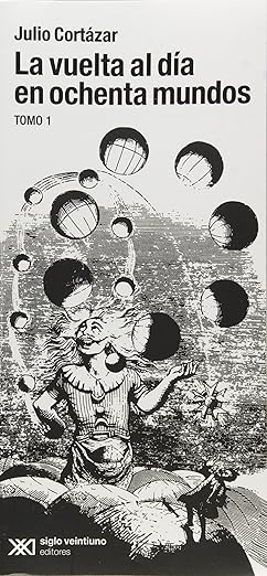 VUELTA AL DIA EN OCHENTA MUNDOS, LA - 2 VOLUMENES - (Spanish Edition)