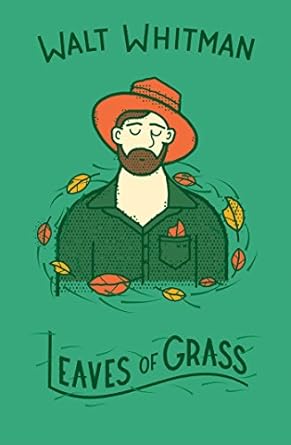 Leaves of Grass / Walt Whitman