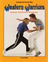 Lessons from the Western Warriors Dynamic Self Defense Techniques / by Fred Neff