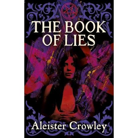 The Book of Lies / Aleister Crowley