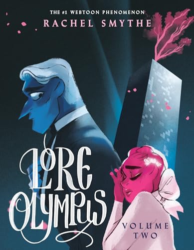 Lore Olympus: Volume Two / Rachel Smythe
