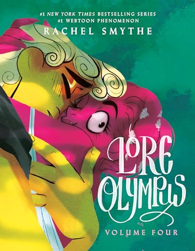 Lore Olympus: Volume Four / Rachel Smythe