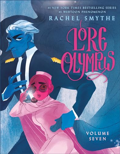 Lore Olympus: Volume Seven / Rachel Smythe