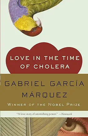 Love in the Time of Cholera / Gabriel García Márquez
