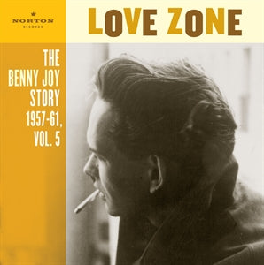 Love Zone: The Benny Joy Story 1957 - 61 Volume 5