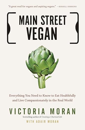 Main Street Vegan / Victoria Moran