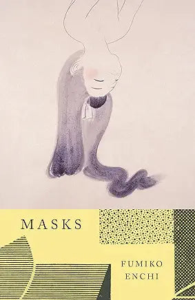 Masks / Fumiko Enchi