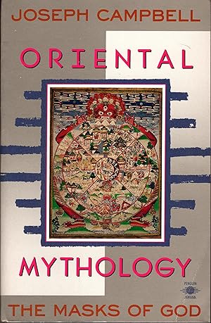 The Masks of God: Primitive Mythology; Oriental Mythology; Occidental Mythology; Creative Mythology (4 Volumes) / Campbell, Jospeh