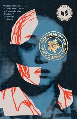 The Memory Police: A Novel / Ogawa, Yoko