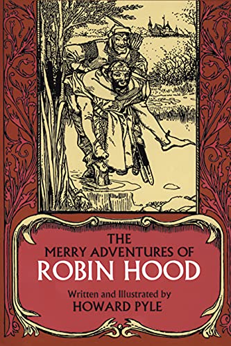 The Merry Adventures of Robin Hood / Howard Pyle