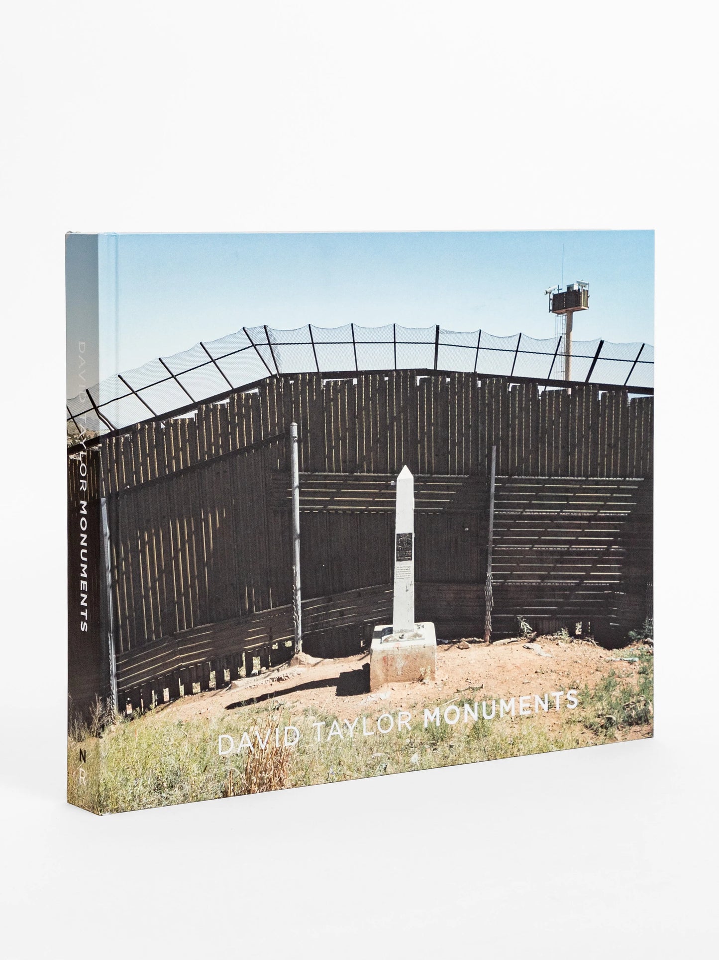 David Taylor: Monuments / Photography by David Taylor Text by Daniel D. Arreola, Claire C. Carter, William L. Fox, & Rebecca Senf