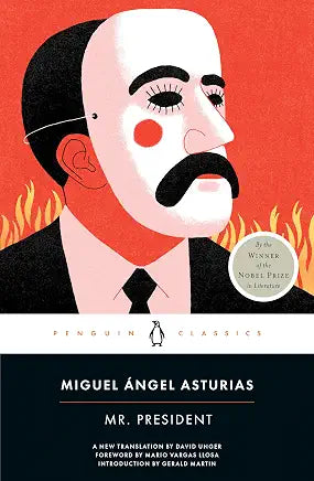 Mr. President / by Miguel Ángel Asturias , David Unger