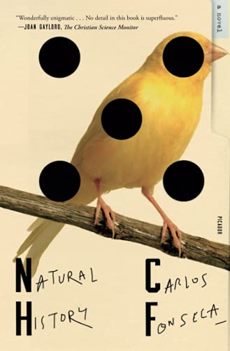 Natural History: A Novel / Carlos Fonseca
