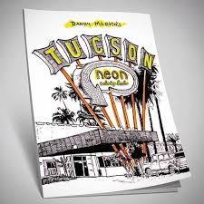 Danny Martin's Tucson Neon Coloring Book
