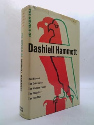 The Novels of Dashiell Hammett: Red Harvest, The Dain Curse, The Maltese Falcon, The Glass Key, The Thin Man /