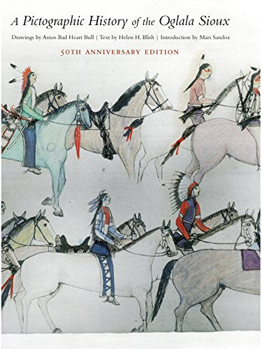 A Pictographic History of the Oglala Sioux / Blish, Helen H.