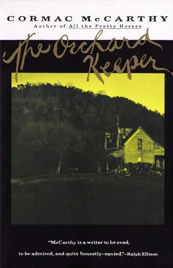 The Orchard Keeper / by Cormac McCarthy (USED)