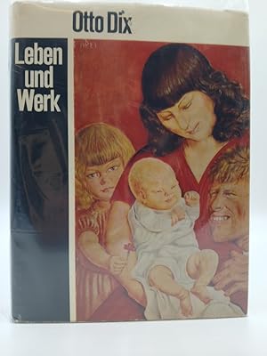 Otto Dix: Leben und Werk / Löffler, Fritz