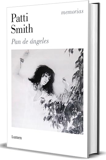 Pan de ángeles / Bread of Angels (Spanish Edition) (NEW) Spanish Edition  by Patti Smith (Author)