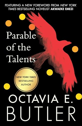 Parable of the Talents (Earthseed Books) / Butler, Octavia E.