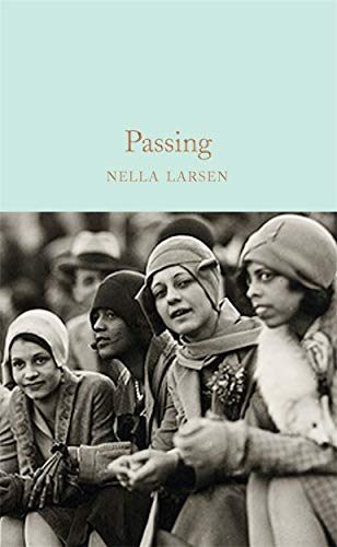 Passing / Nella Larsen
