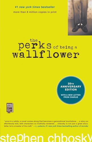 The Perks of Being a Wallflower / by Stephen Chbosky (25th Anniversary Edition)