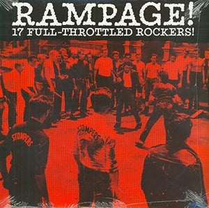 Rampage! 17 Full-Throttled Rockers
