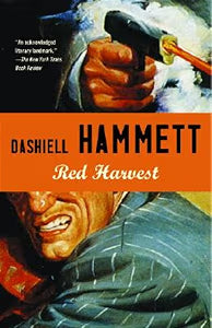 Red Harvest / Hammett, Dashiell