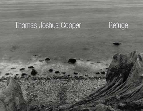 Thomas Joshua Cooper / Refuge