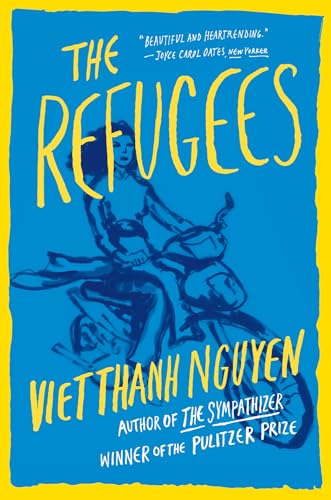 The Refugees / Nguyen, Viet Thanh