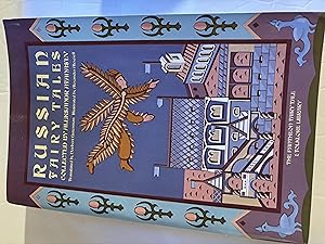 Russian Fairy Tales (The Pantheon Fairy Tale and Folklore Library) / Pantheon Books