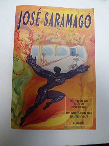The Year of the Death of Ricardo Reis; The Gospel According to Jesus Christ / Jose Saramago