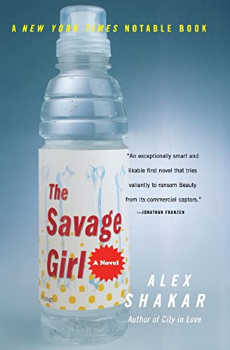 The Savage Girl / Shakar, Alex