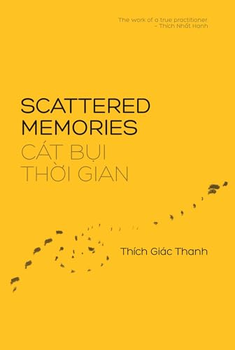 Scattered Memories / Thich Giac Thanh