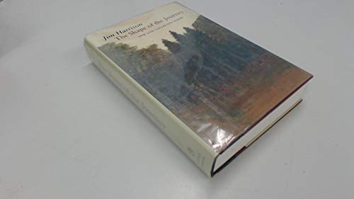 The Shape of the Journey: New and Collected Poems / Jim Harrison